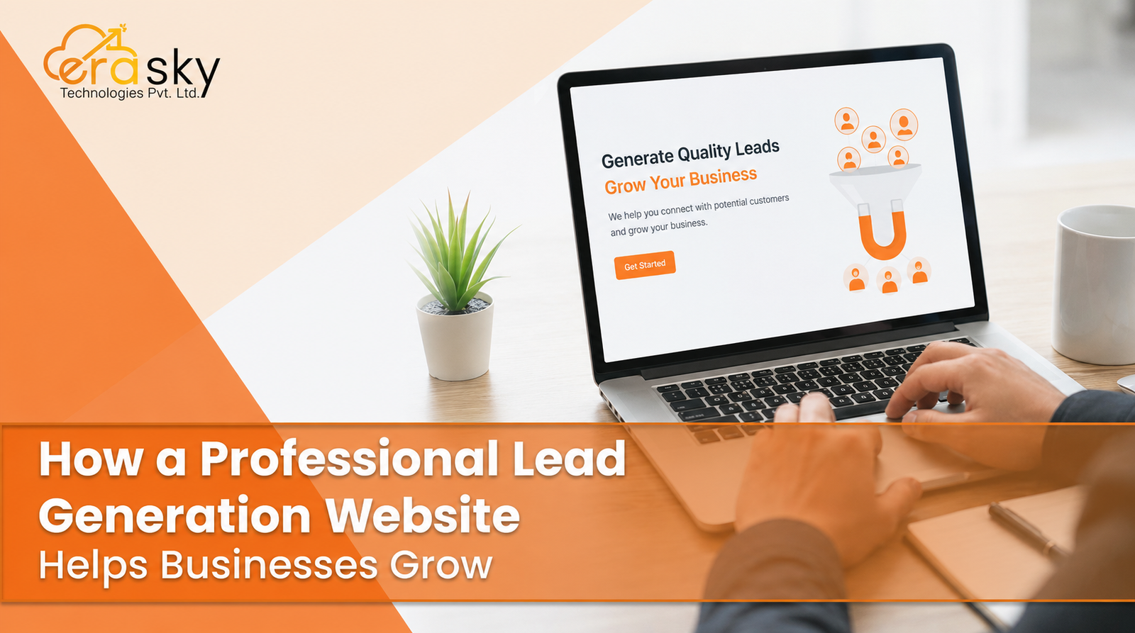 How a Professional Lead Generation Website Helps Businesses Grow